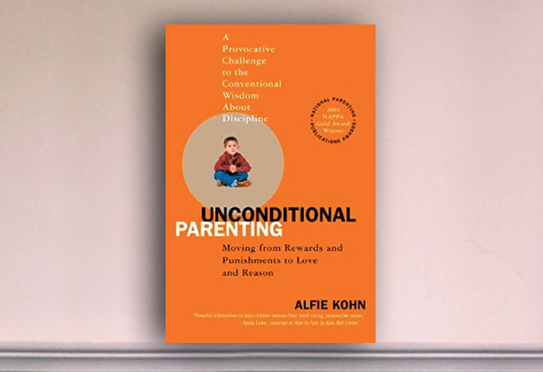 UNCONDITIONAL PARENTING